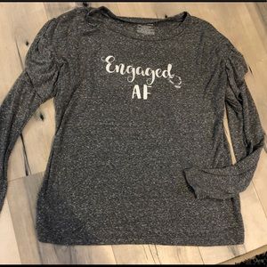 Engaged AF medium shirt
